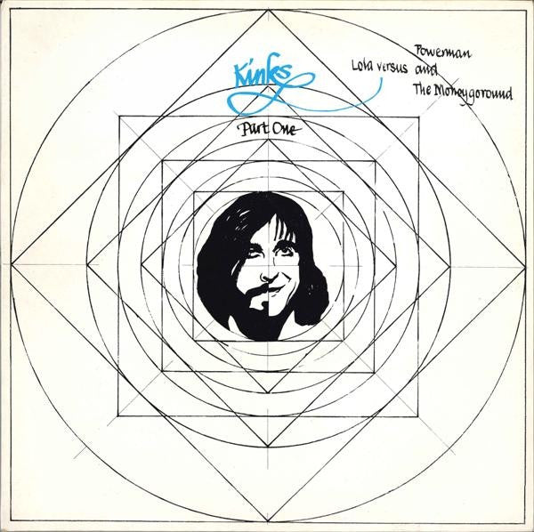 Kinks ‎– Lola Versus Powerman And The Moneygoround Part One