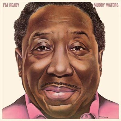 Waters, Muddy - I'm Ready