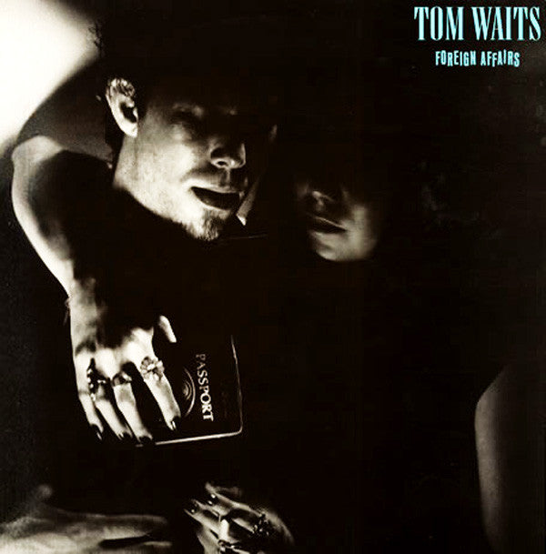Waits, Tom ‎– Foreign Affairs