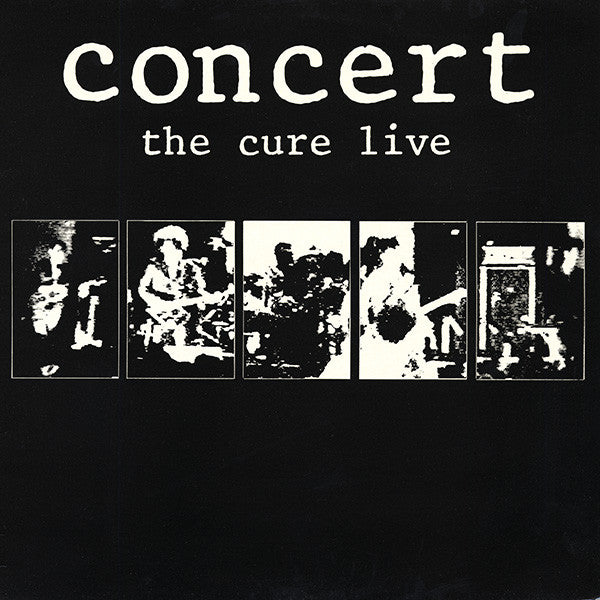 Cure - Concert The Cure Live