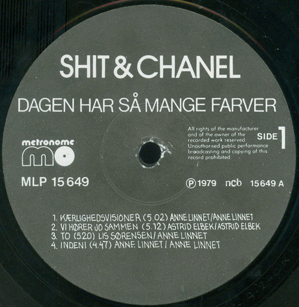 Shit & Chanel ‎– Dagen Har Så Mange Farver