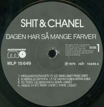 Shit & Chanel ‎– Dagen Har Så Mange Farver
