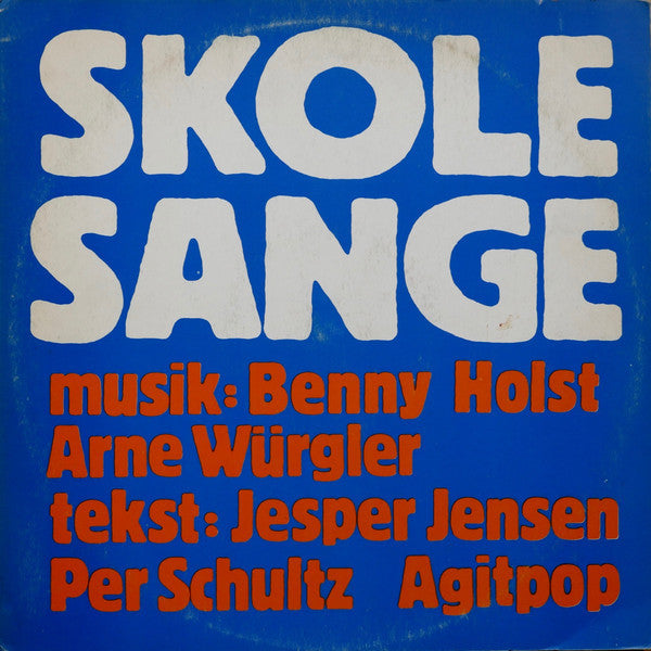 Agitpop ‎– Skolesange