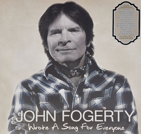 Fogerty, John  ‎– Wrote A Song For Everyone