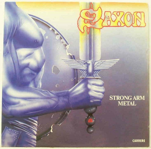 Saxon - Strong Arm Metal