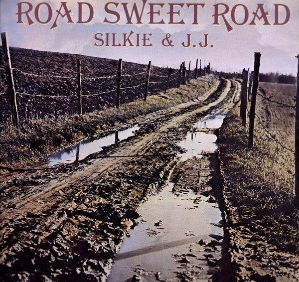 Silkie & J.J. ‎– Road Sweet Road