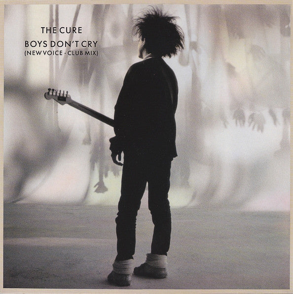 Cure - Boys Don't Cry