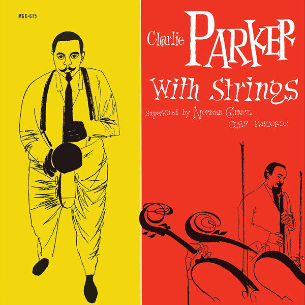Parker, Charlie  With Strings ‎– Charlie Parker With Strings