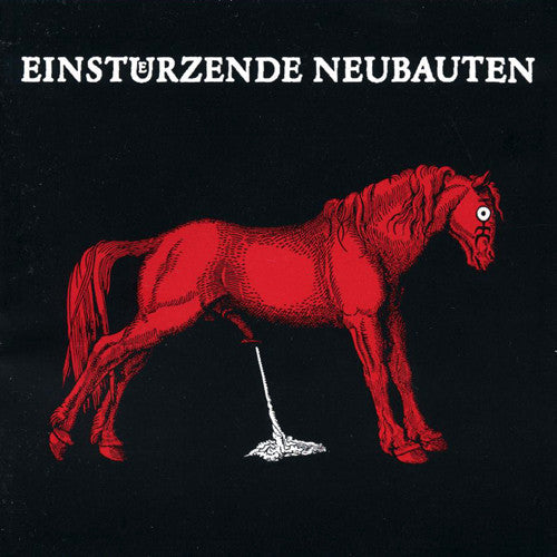 Einsturzende Neubauten - Haus Der Luege