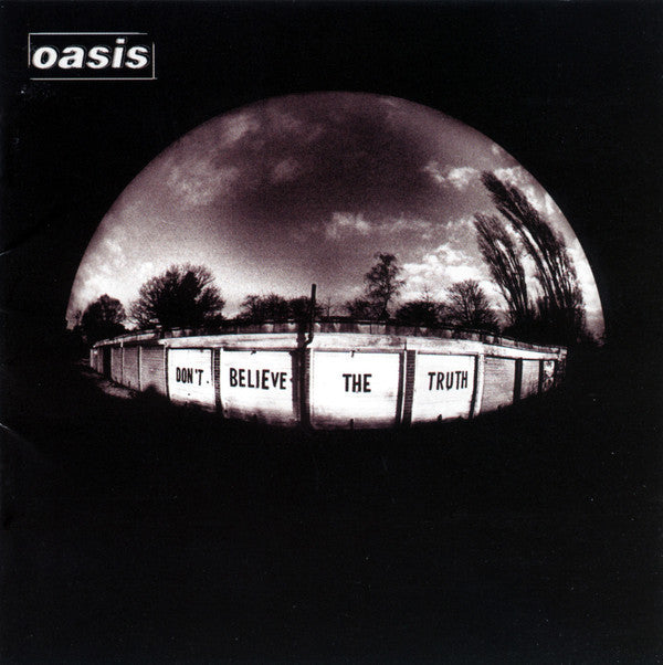 Oasis - Don't Believe the Truth