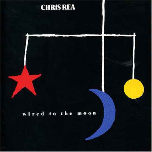 Rea, Chris ‎– Wired To The Moon