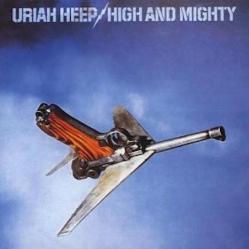 Uriah Heep ‎– High And Mighty