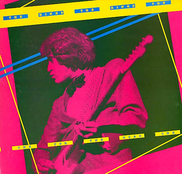 Kinks - One For The Road
