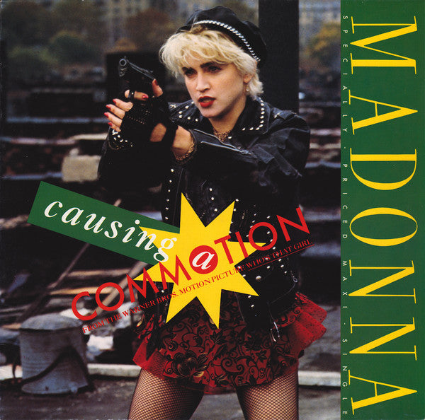 Madonna - Causing A Commotion