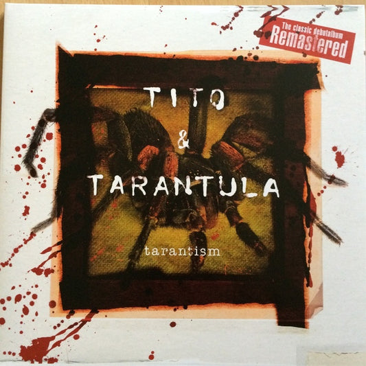 Tito & Tarantula - Tarantism