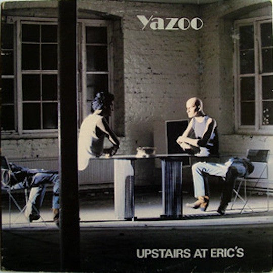 Yazoo - Upstairs At Eric's
