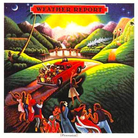 Weather Report - Procession