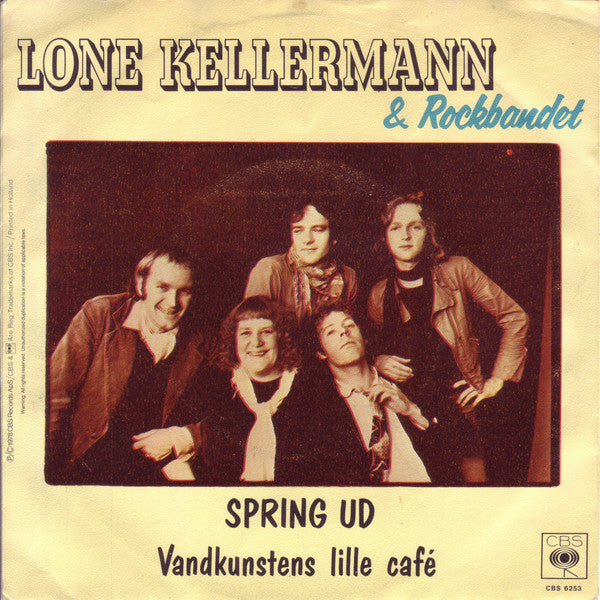 Lone Kellermann & Rockbandet ‎– Spring Ud