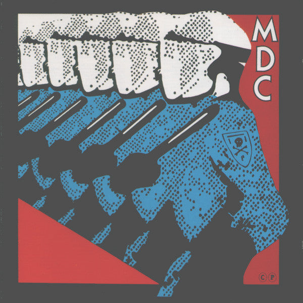MDC ‎– Millions Of Dead Cops