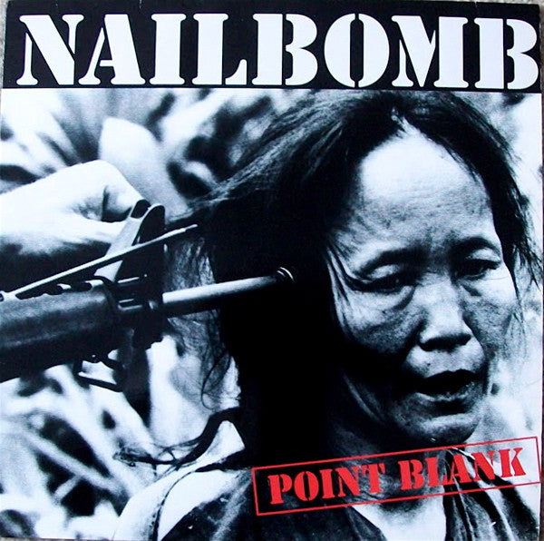 Nailbomb - Point Blank