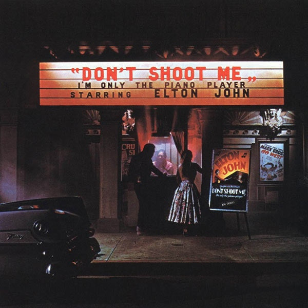 John, Elton ‎– Don't Shoot Me I'm Only The Piano Player