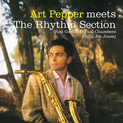 Pepper, Art - Meets the Rhythm Section