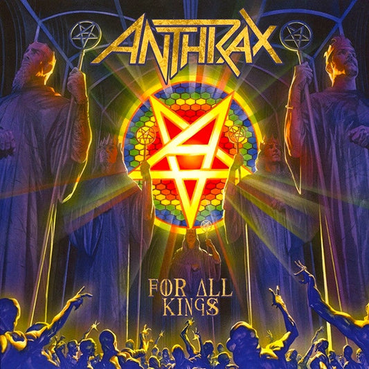 Anthrax - For All Kings