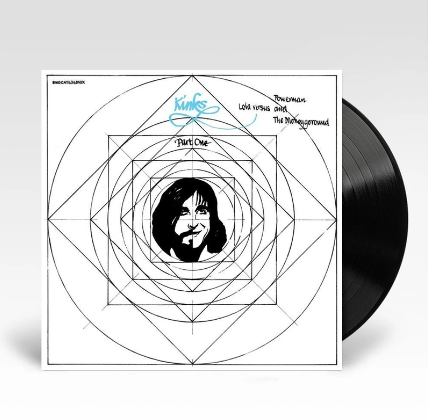 Kinks ‎– Lola Versus Powerman And The Moneygoround Part One