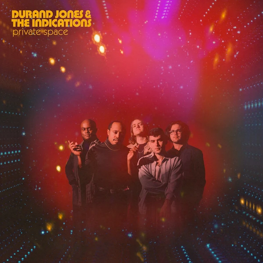 Durand Jones & The Indications - Priveat Space