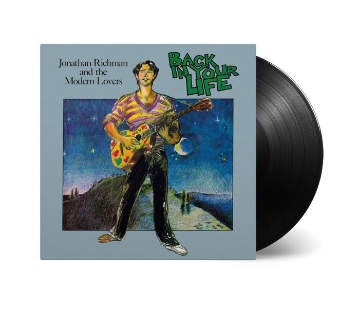 Richman, Jonathan and the Modern Lovers - Back in Your Life