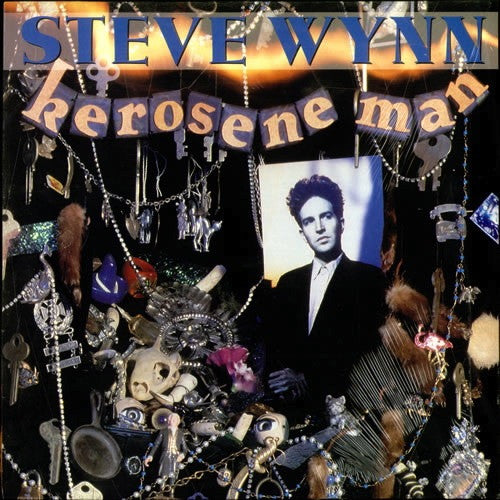 Wynn, Steve - Kerosene Man