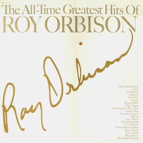 Orbison, Roy  ‎– The All-Time Greatest Hits Of