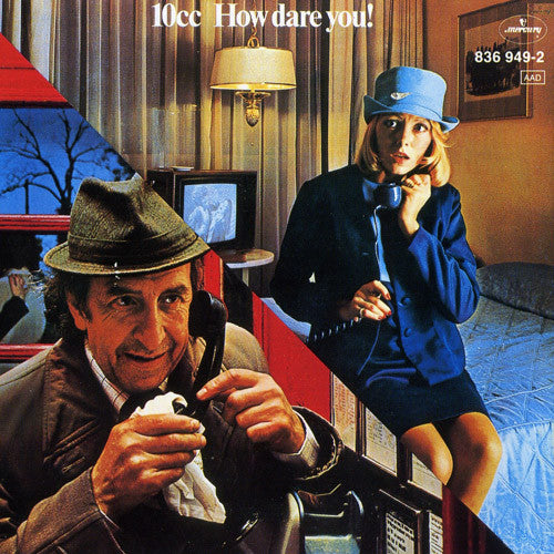 10cc - How Dare You! - RecordPusher  