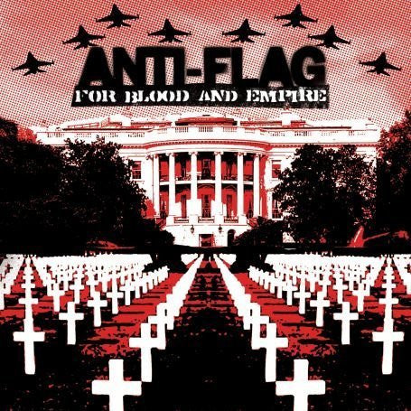 Anti-Flag - For Blood & Empire