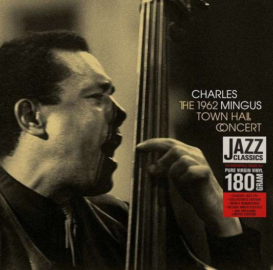 Mingus, Charles - 1962 Town Hall Concert