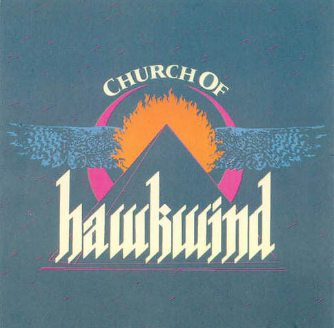 Hawkwind - Church Of Hawkwind.