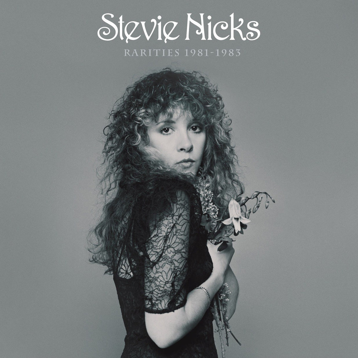 Nicks, Stevie - Rarities 1981 - 1983