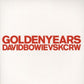 Bowie, David Vs KCRW ‎– Golden Years