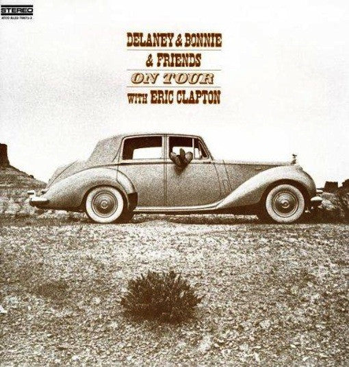 Delaney & Bonnie & Friends - On Tour With Eric Clapton.