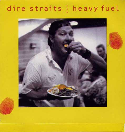 Dire Straits - Heavy Fuel