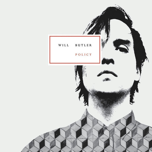 Butler, Will - Policy