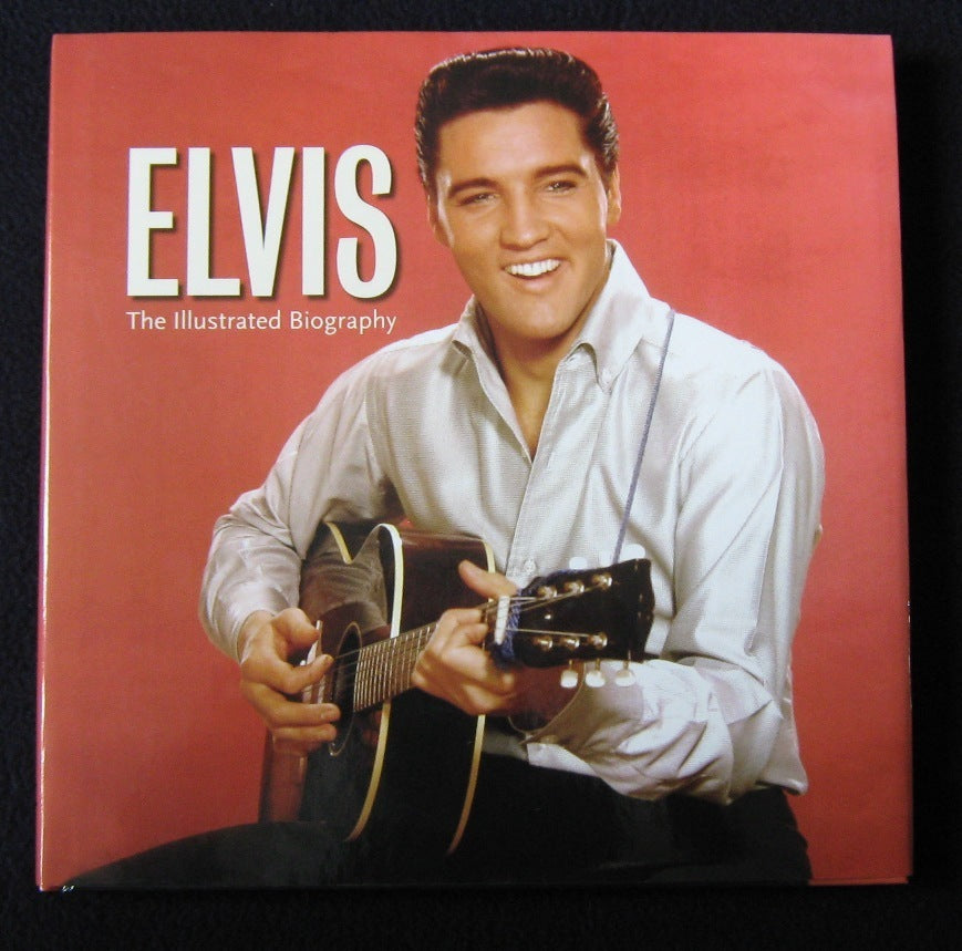 Presley, Elvis - The Illustrated Biography. - RecordPusher  