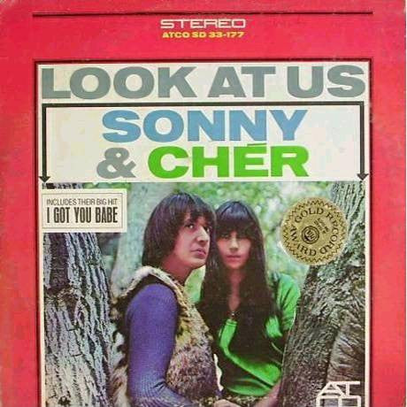 Sonny & Cher - Look At Us