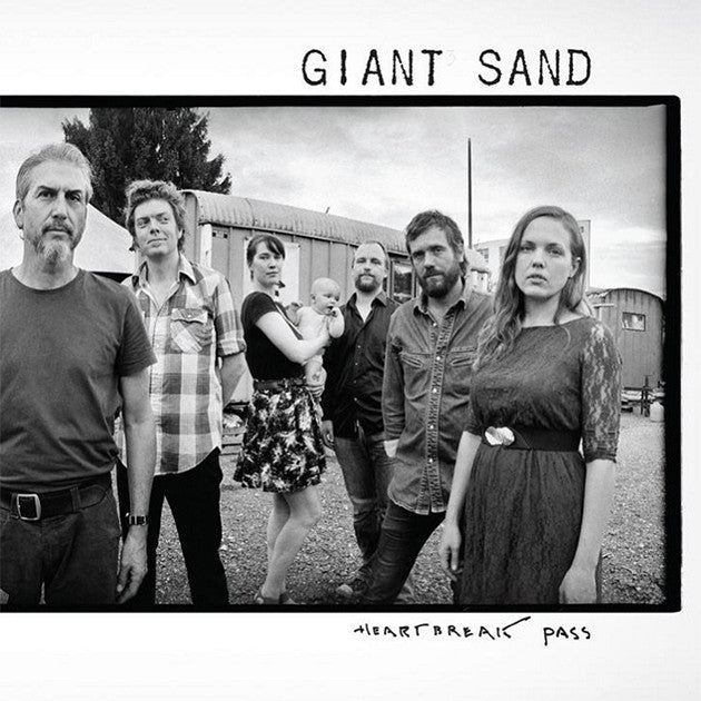 Giant Sand - Heartbreak Pass