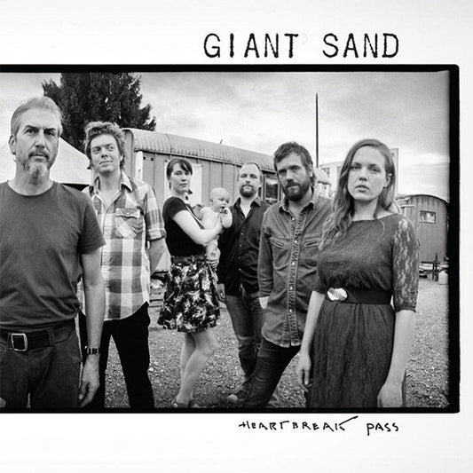 Giant Sand - Heartbreak Pass