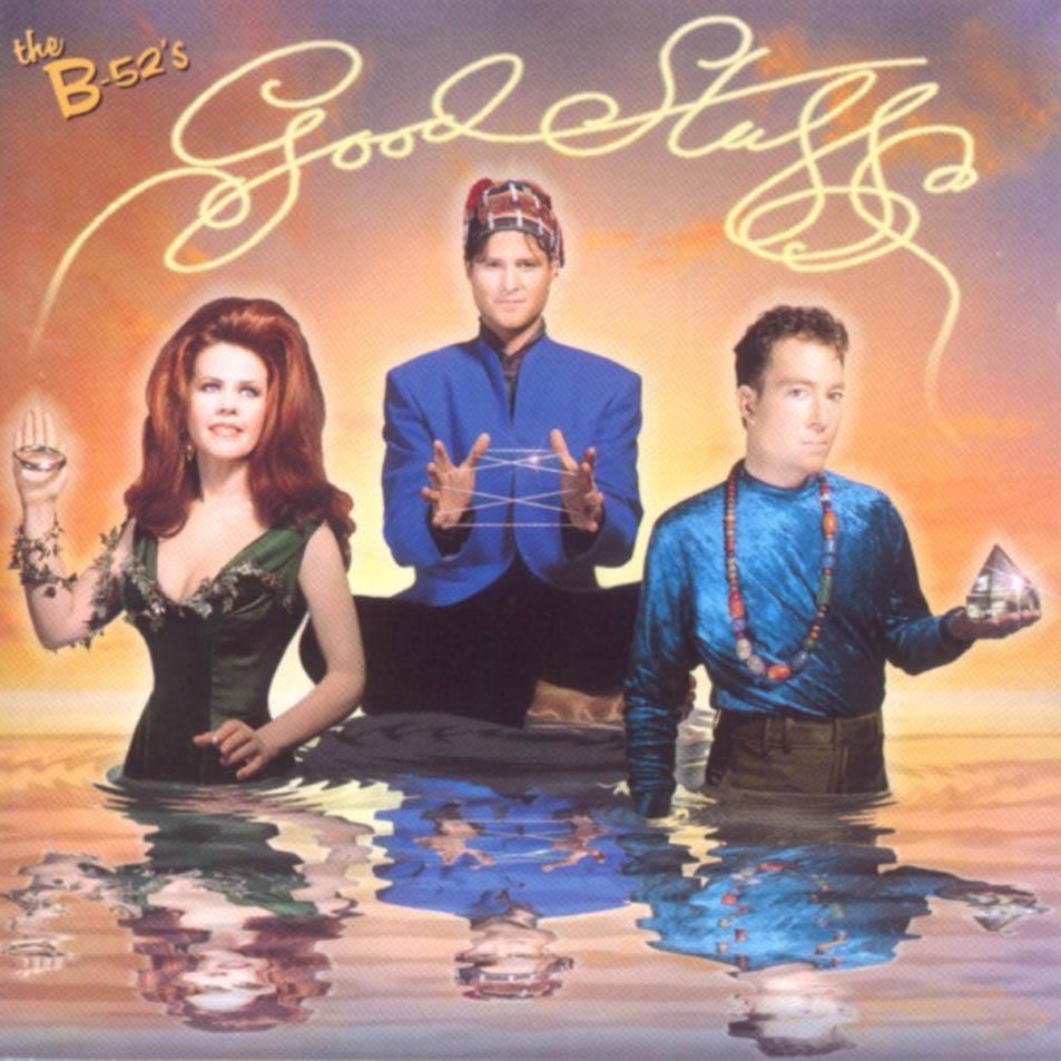 B-52's - Good Stuff - RecordPusher  