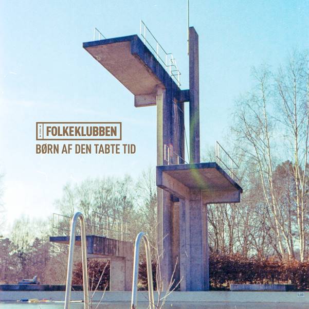 Folkeklubben - Børn Af Den Tabte Tid
