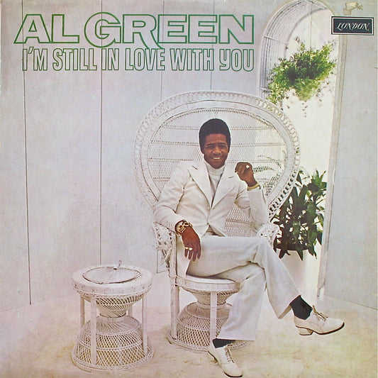 Green, Al - I'm Still In Love With You