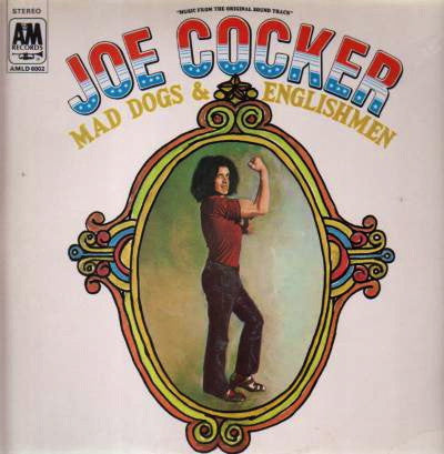 Cocker, Joe - Mad Dogs & Englishmen.
