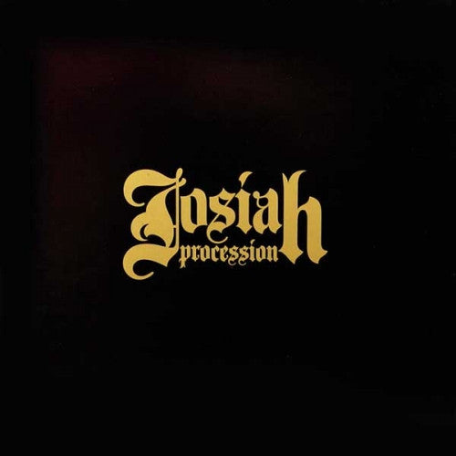 Josiah - Procession